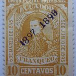 1896 liberal party s electoral victory 9.october union postal universal ecuador honor libertad 6de marzo de1845 elizalde franqueo 10 centavos ochre stamp overprinted 1897 1898